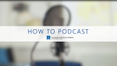 thumbnail of medium How to Podcast Kapitel 3